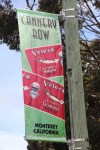 Cannery Row banner